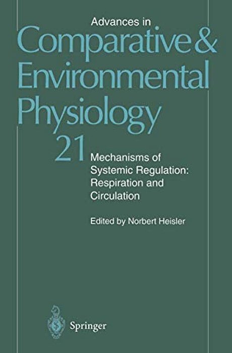Mechanisms Of Systemic Regulation: Respiration And Circulation-..