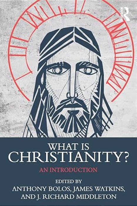 What Is Christianity?: An Introduction-..