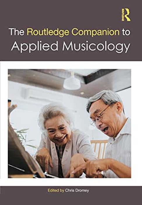 The Routledge Companion To Applied Musicology-..
