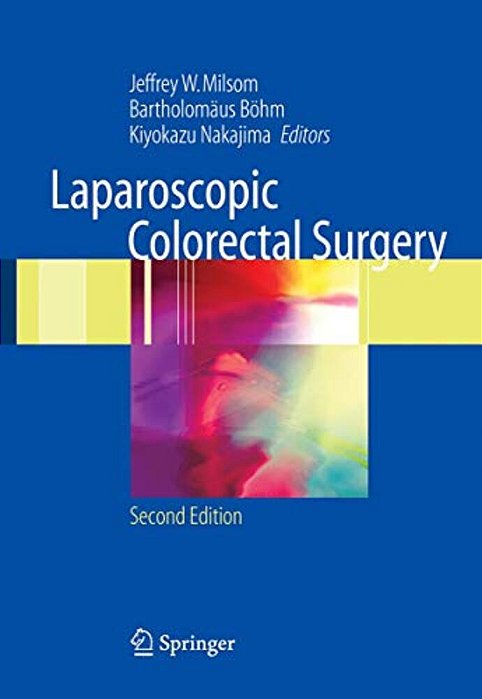 Laparoscopic Colorectal Surgery-..