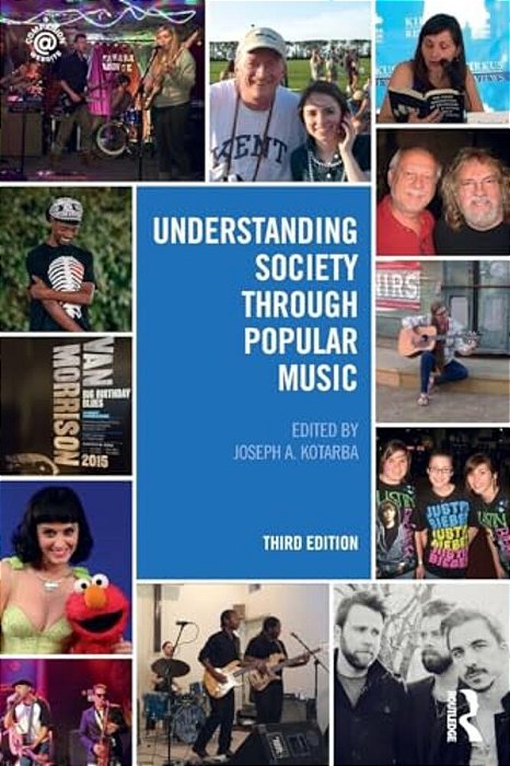 Understanding Society Through Popular Music-..
