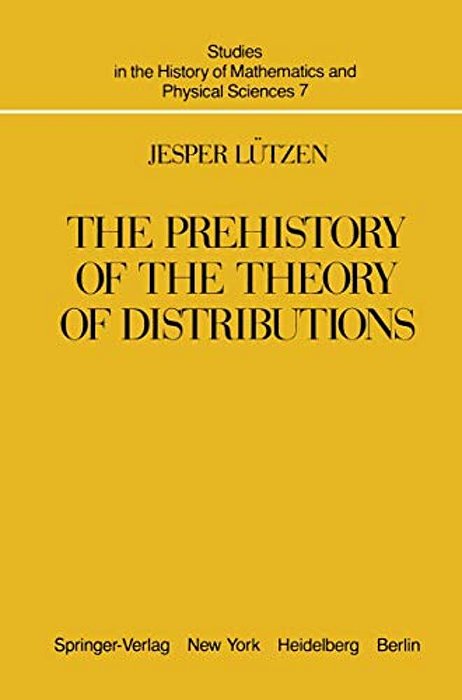 The Prehistory Of The Theory Of Distributions-..