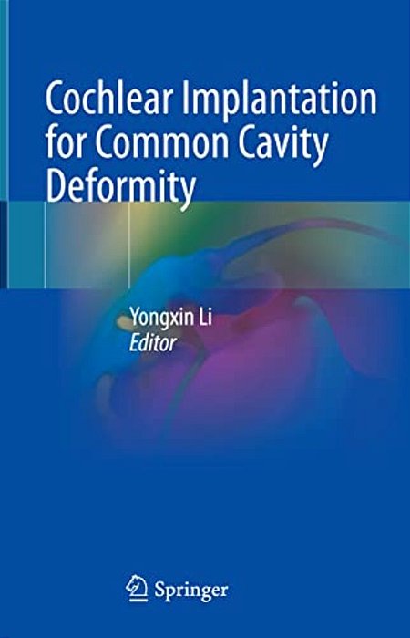 Cochlear Implantation For Common Cavity Deformity-..