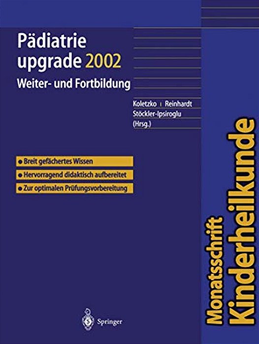 Pädiatrie Upgrade 2002: Weiter- Und Fortbildung-..