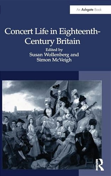 Concert Life In Eighteenth-Century Britain-..