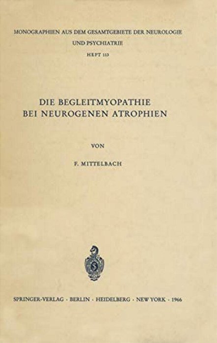 Die Begleitmyopathie Bei Neurogenen Atrophien-..