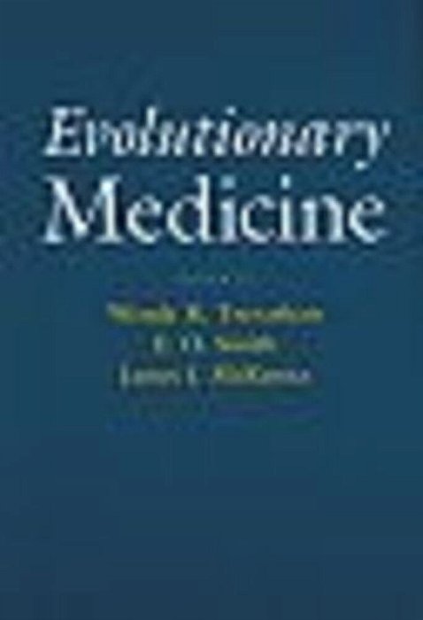 Evolutionary Medicine-..