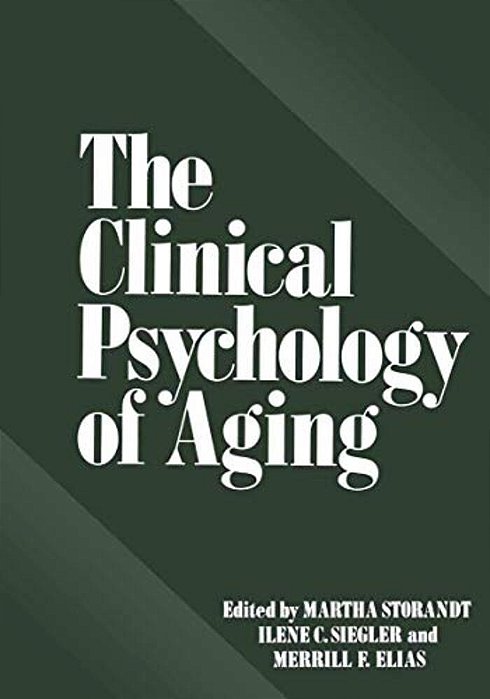 The Clinical Psychology Of Aging-..