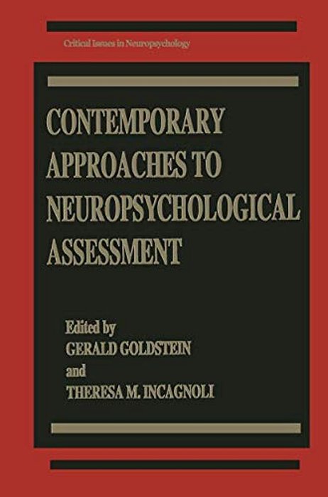 Contemporary Approaches To Neuropsychological Assessment-..