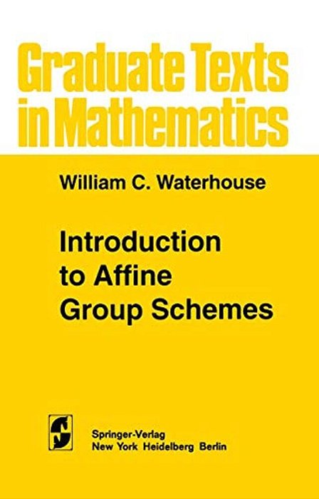Introduction To Affine Group Schemes-..
