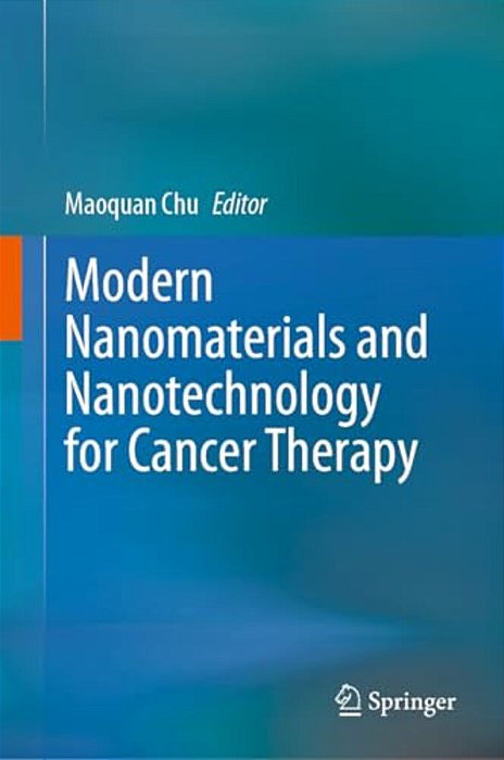 Modern Nanomaterials And Nanotechnology For Cancer Therapy-..