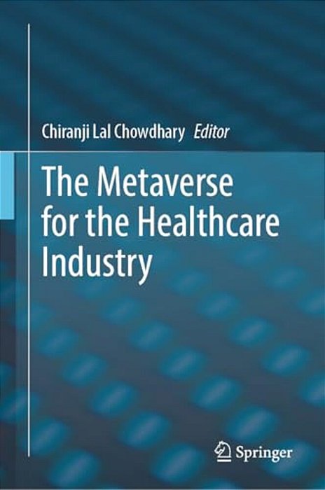 The Metaverse For The Healthcare Industry-..