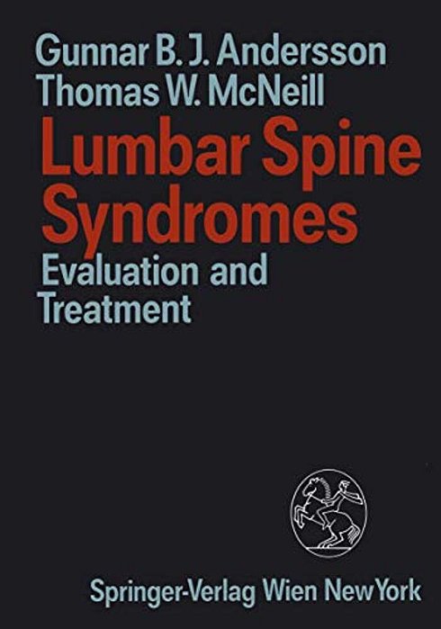 Lumbar Spine Syndromes: Evaluation And Treatment-..