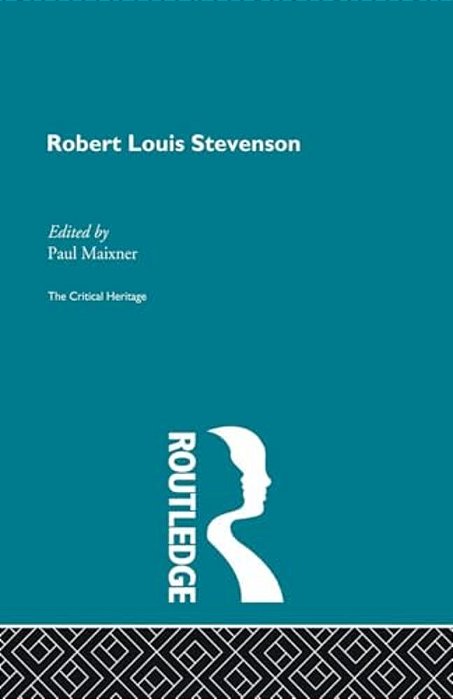 Robert Louis Stevenson: The Critical Heritage-..