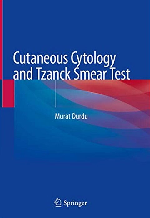 Cutaneous Cytology And Tzanck Smear Test-..