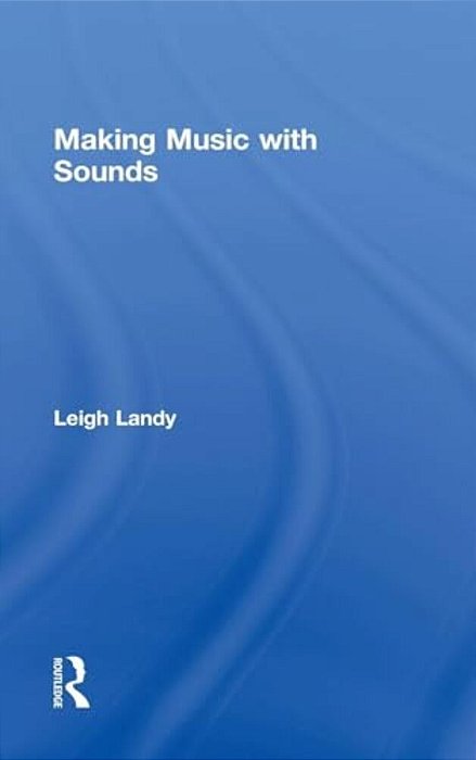Making Music With Sounds-..