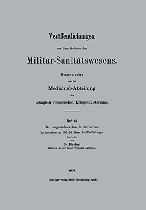 Die Lungentuberkulose In Der Armee-..