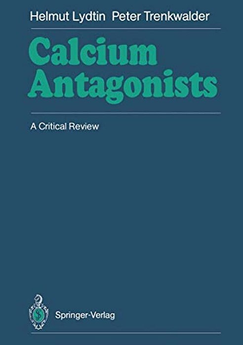 Calcium Antagonists: A Critical Review-..