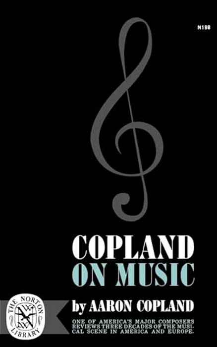 Copland On Music-..