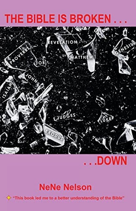 The Bible Is Broken... Down-..