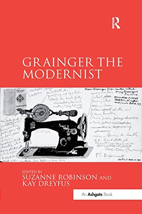 Grainger The Modernist-..