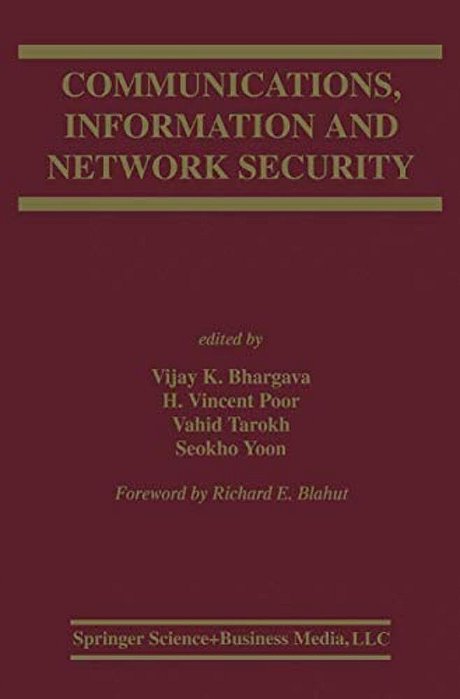 Communications, Information And Network Security-..