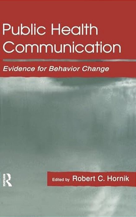 Public Health Communication: Evidence For Behavior Change-..