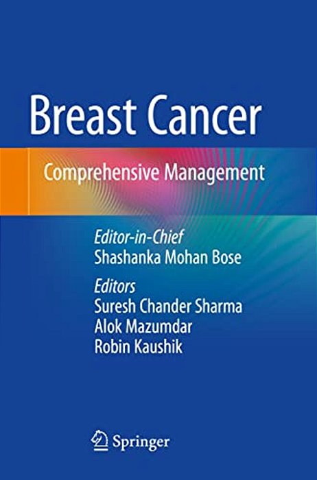 Breast Cancer: Comprehensive Management-..