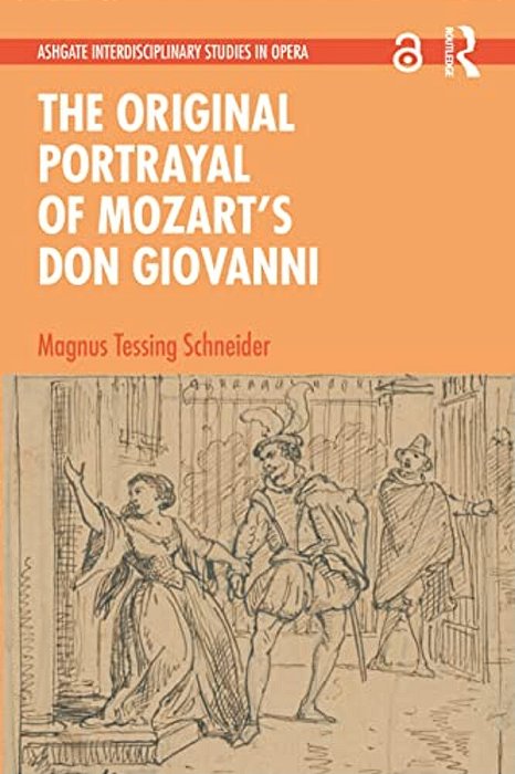 The Original Portrayal Of Mozart's Don Giovanni-..