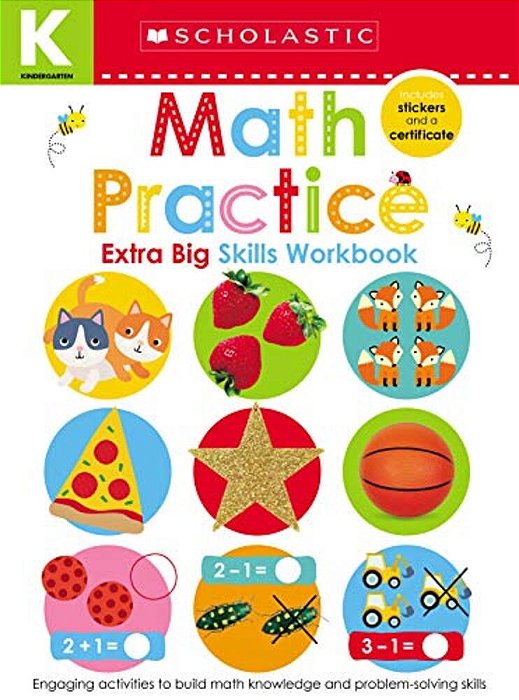 Math Practice Kindergarten Workbook: Scholastic Early Learners (Extra Big Skills Workbook)-..