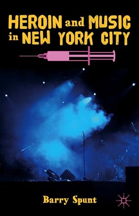 Heroin And Music In New York City-..
