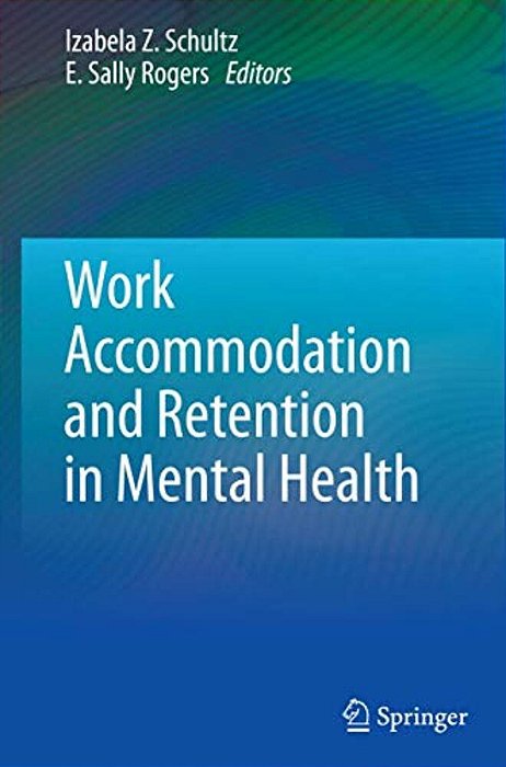Work Accommodation And Retention In Mental Health-..