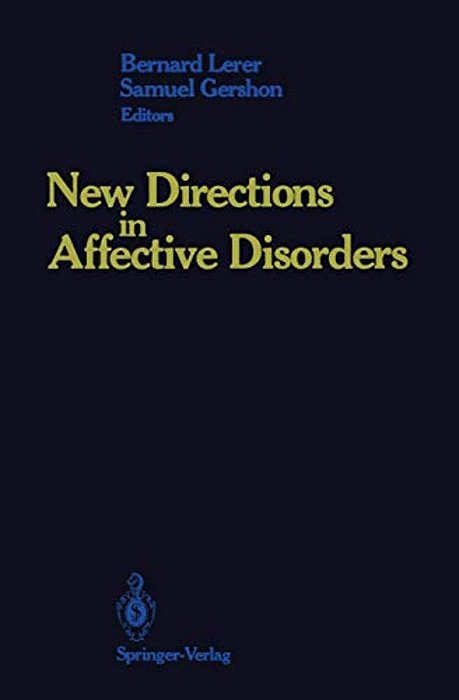 New Directions In Affective Disorders-..
