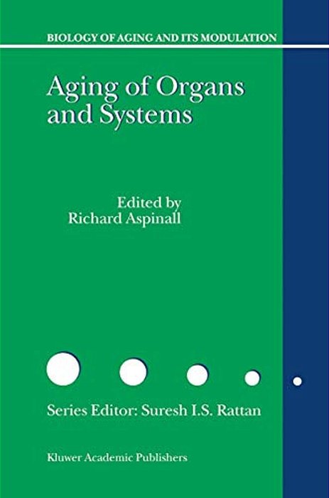 Aging Of The Organs And Systems-..