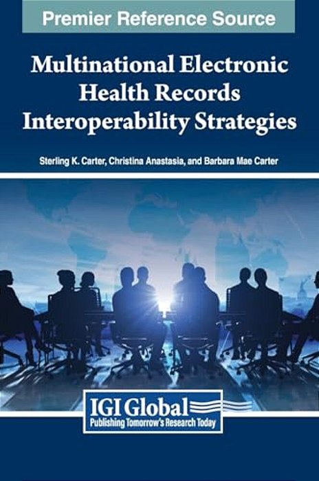Multinational Electronic Health Records Interoperability Strategies-..