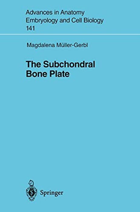 The Subchondral Bone Plate-..