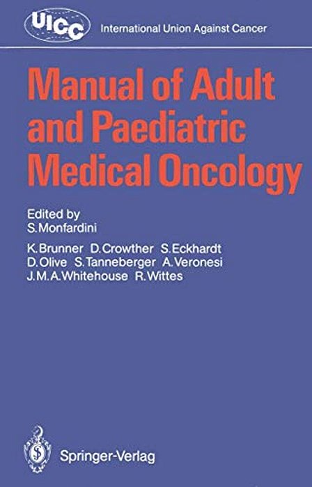 Manual Of Adult And Paediatric Medical Oncology-..