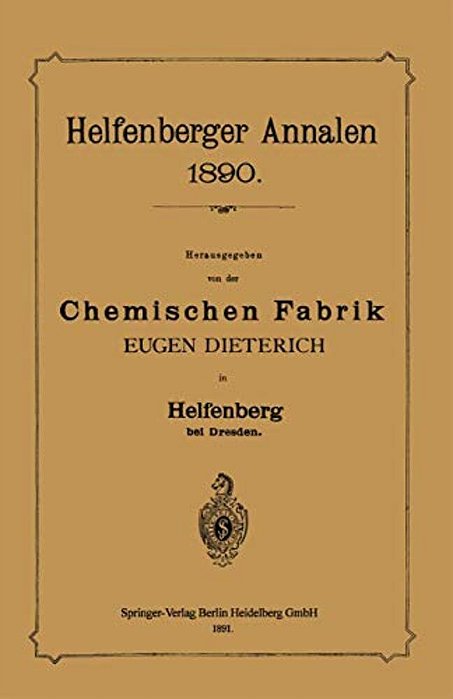 Helfenberger Annalen 1890: Chemischen Fabrik-..