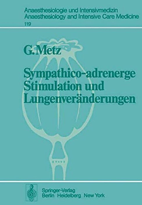 Sympathico-Adrenerge Stimulation Und Lungenveränderungen-..