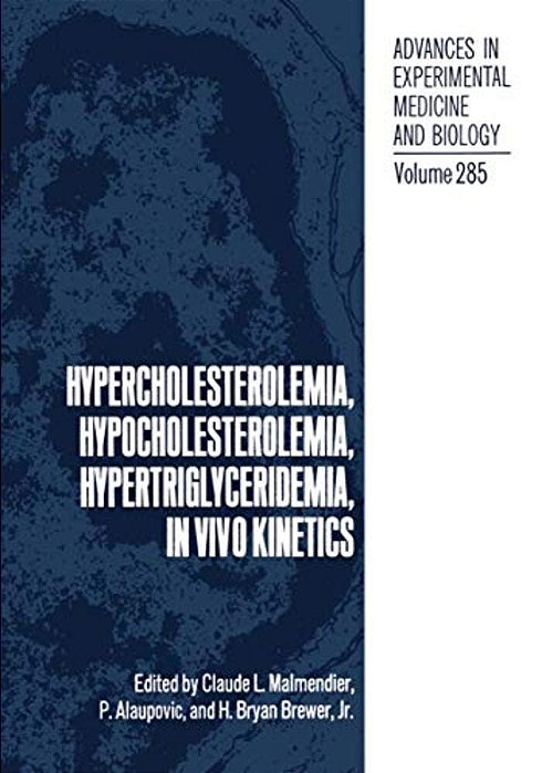 Hypercholesterolemia, Hypocholesterolemia, Hypertriglyceridemia, In Vivo Kinetics-..