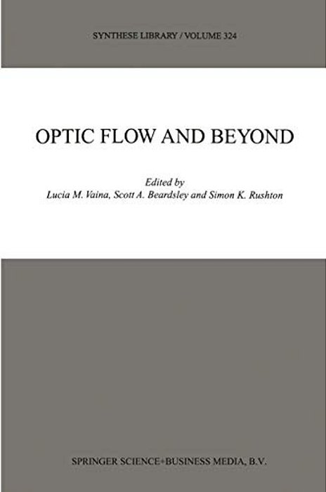 Optic Flow And Beyond-..