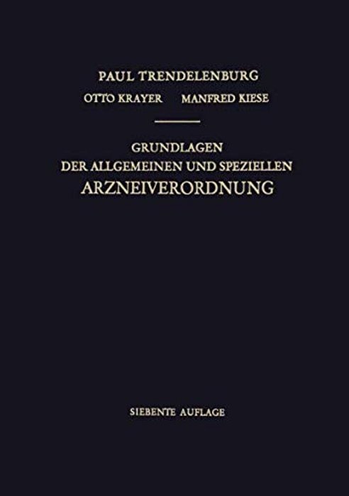 Grundlagen Der Allgemeinen Und Speziellen Arzneiverordnung-..