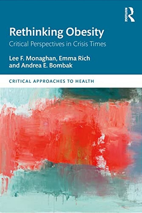 Rethinking Obesity: Critical Perspectives In Crisis Times-..