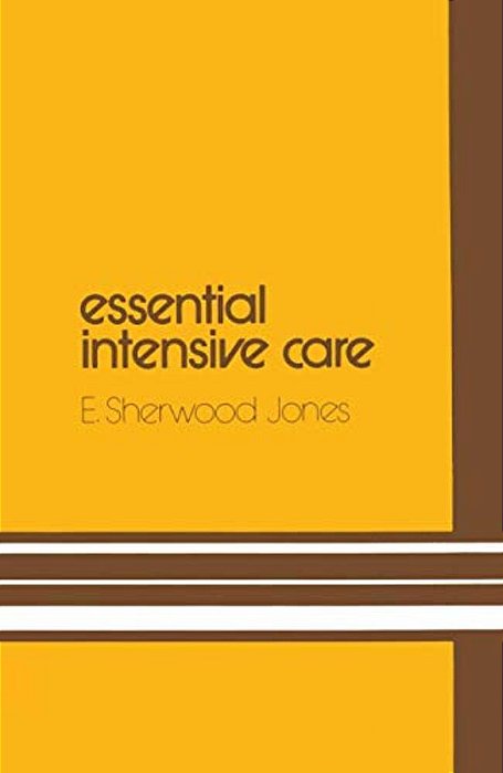 Essential Intensive Care-..