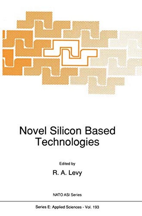 Novel Silicon Based Technologies-..