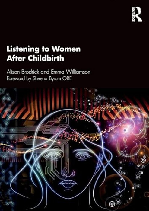 Listening To Women After Childbirth-..