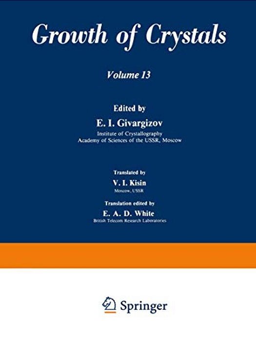 Growth Of Crystals: Volume 13-..