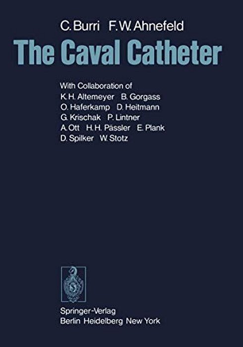 The Caval Catheter-..