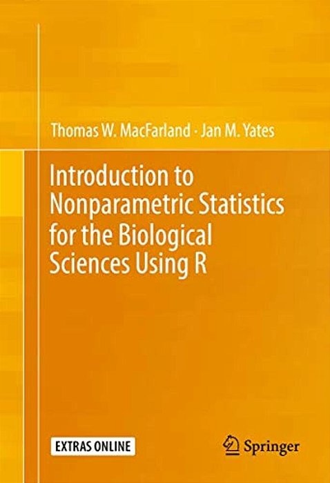 Introduction To Nonparametric Statistics For The Biological Sciences Using R-..