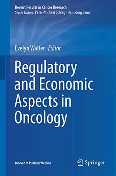Regulatory And Economic Aspects In Oncology-..
